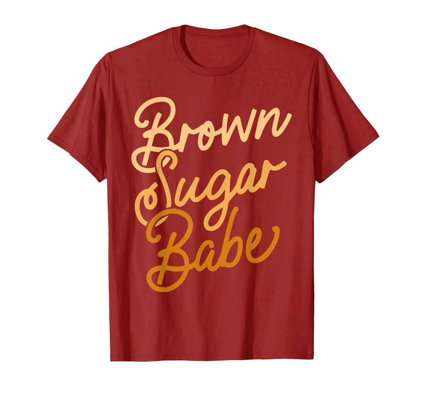 Brown Sugar Babe Shirt Proud Woman Black Melanin Pride T-Shirt