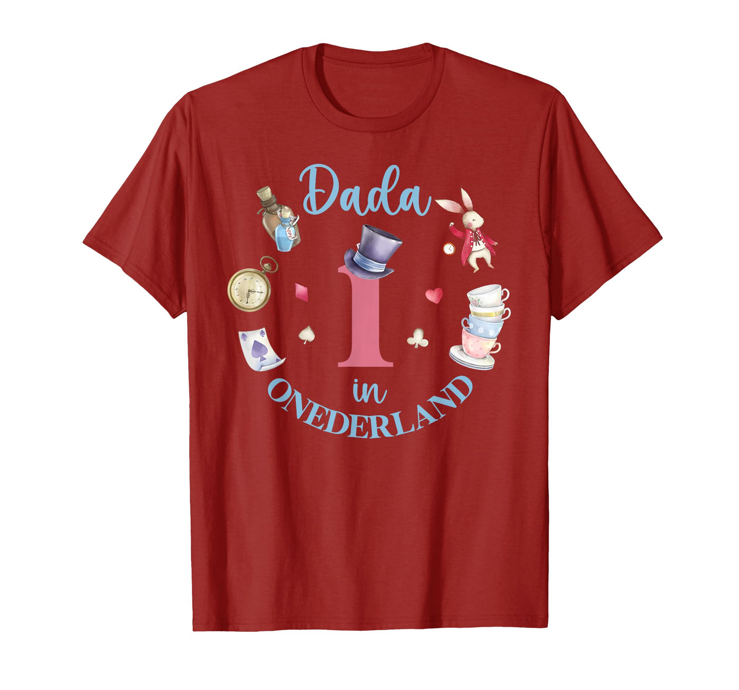 Dada In Onderland 1st Birthday Girl Family Tea Party T-Shirt