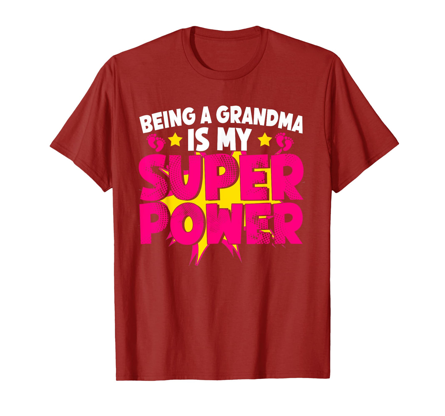 Being A Grandma is My Super Power Grandmom Jokes Granny T-Shirt