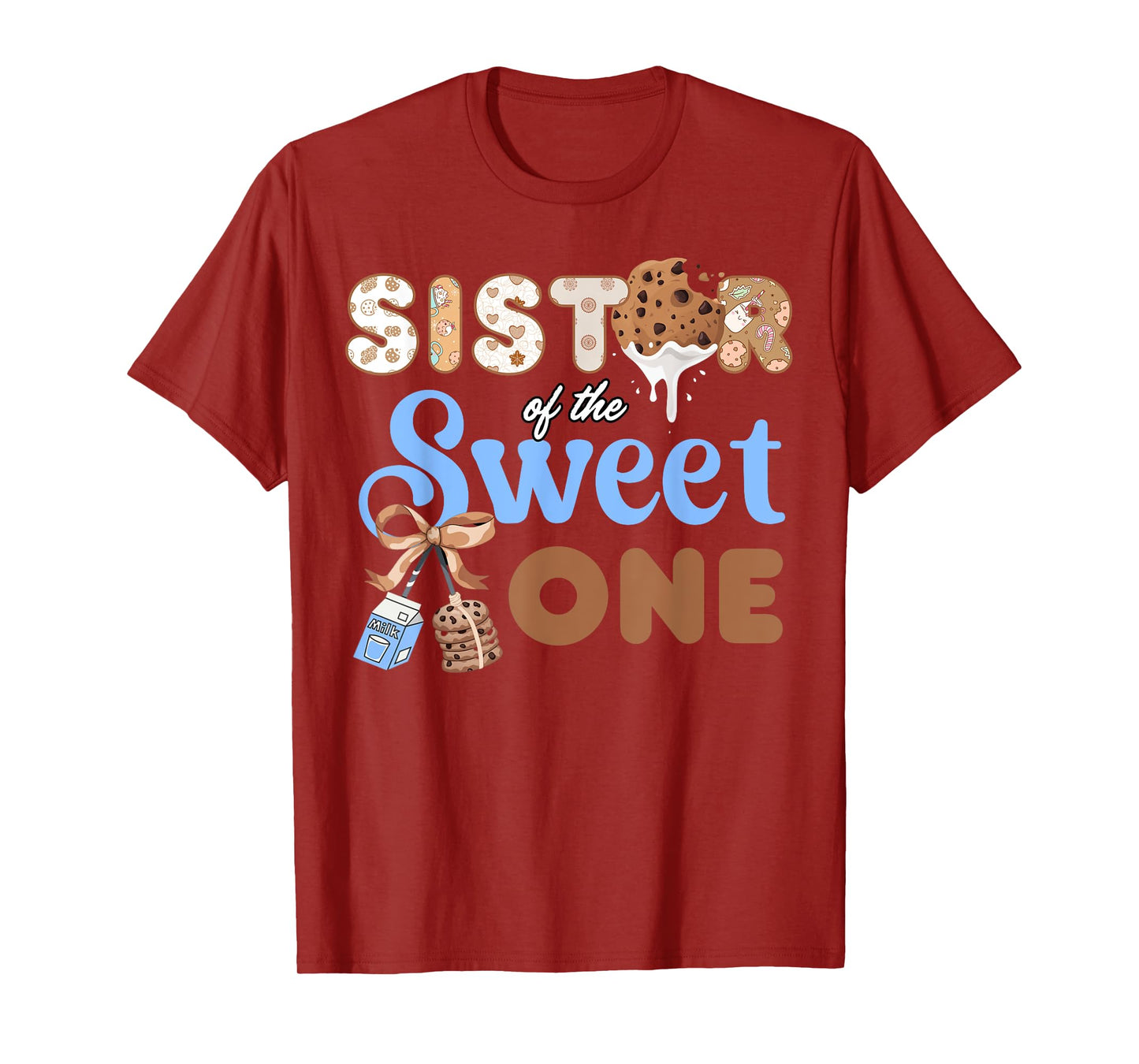 Sister Of the Sweet One Cookies and Milk 1st Birthday T-Shirt