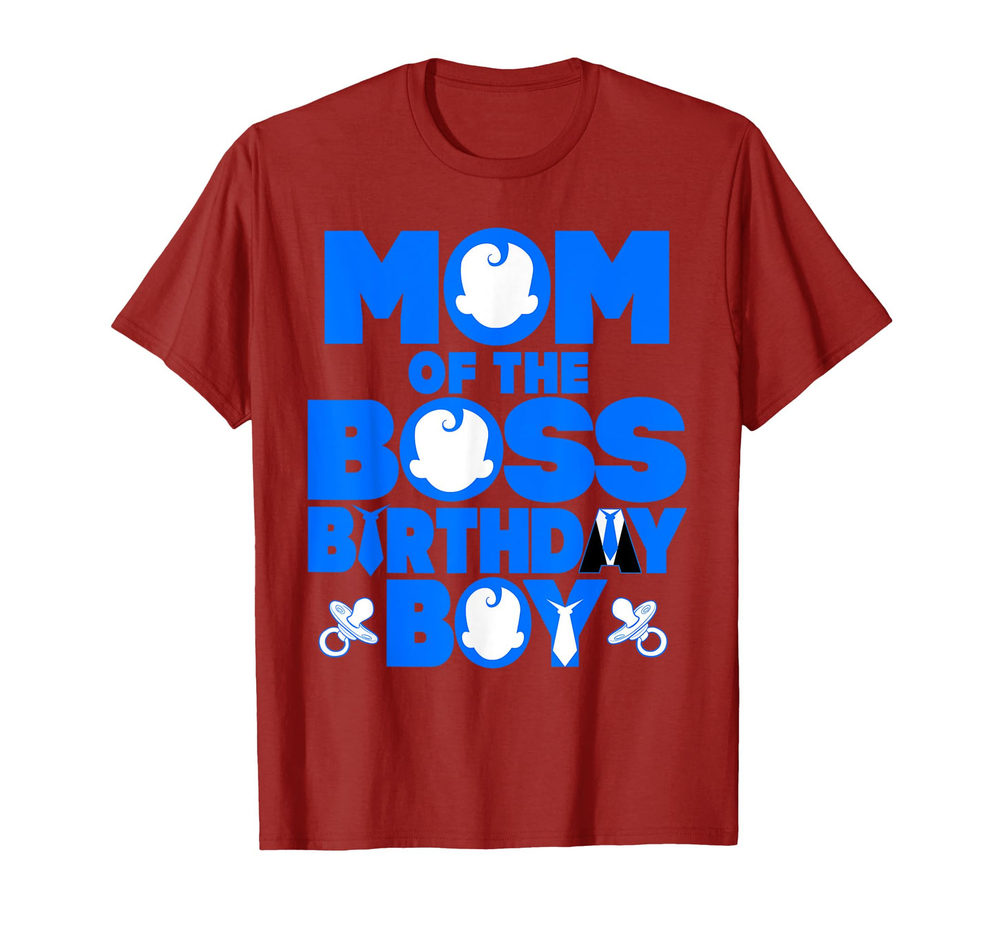 Mom Of The Boss Birthday Boy Baby Family Party Decoration T-Shirt