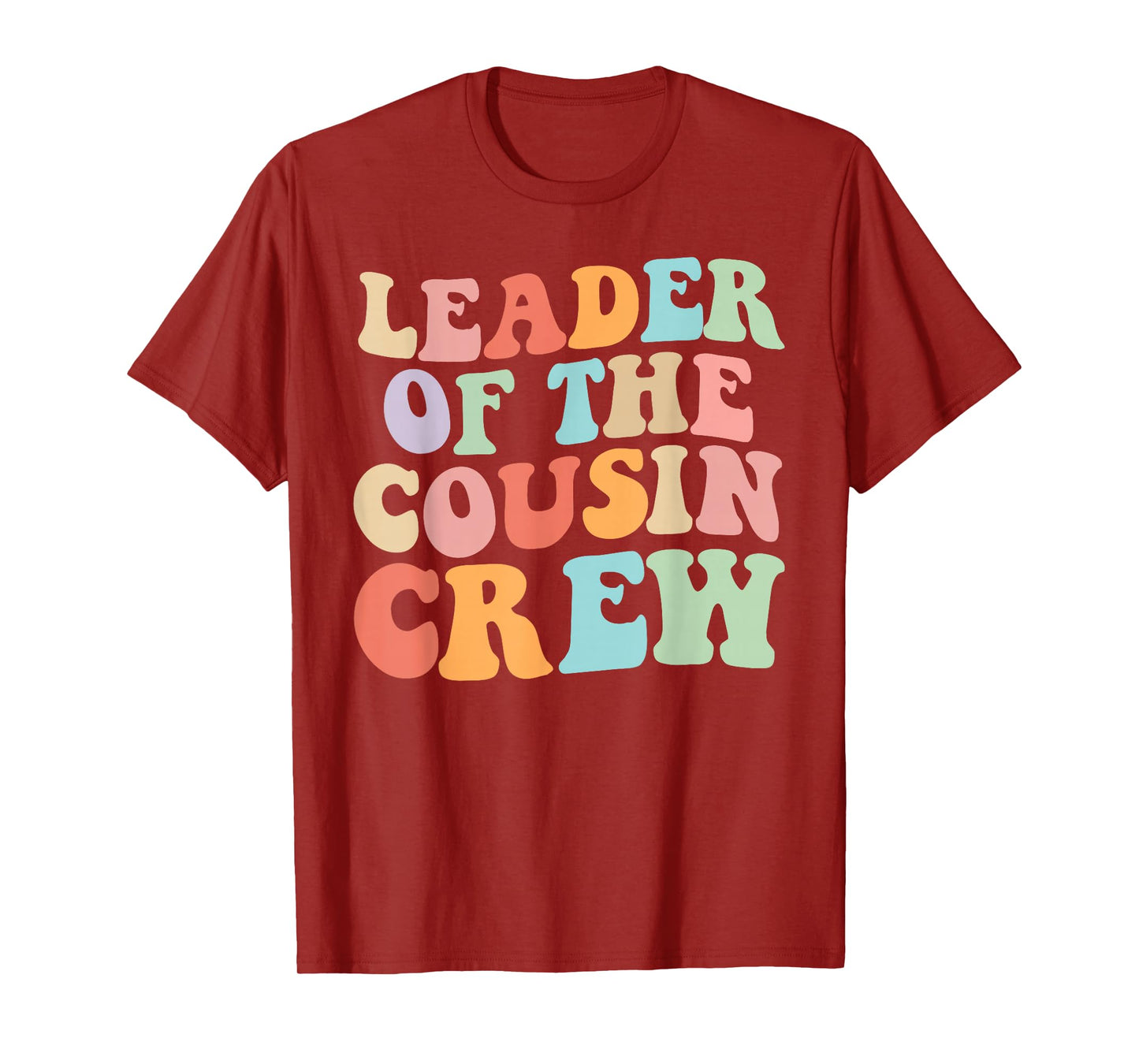 Leader of the Cousin Crew Retro Graphic – Fun Cousin Group T-Shirt