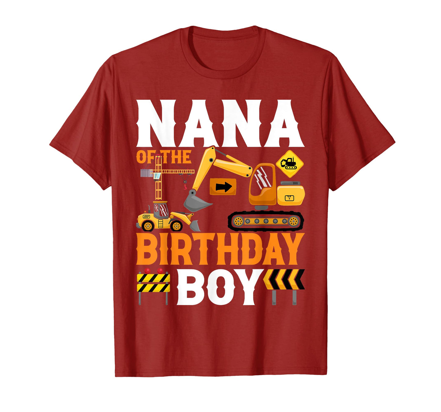 Nana of the Birthday Construction Worker Boy Crew Bday Party T-Shirt