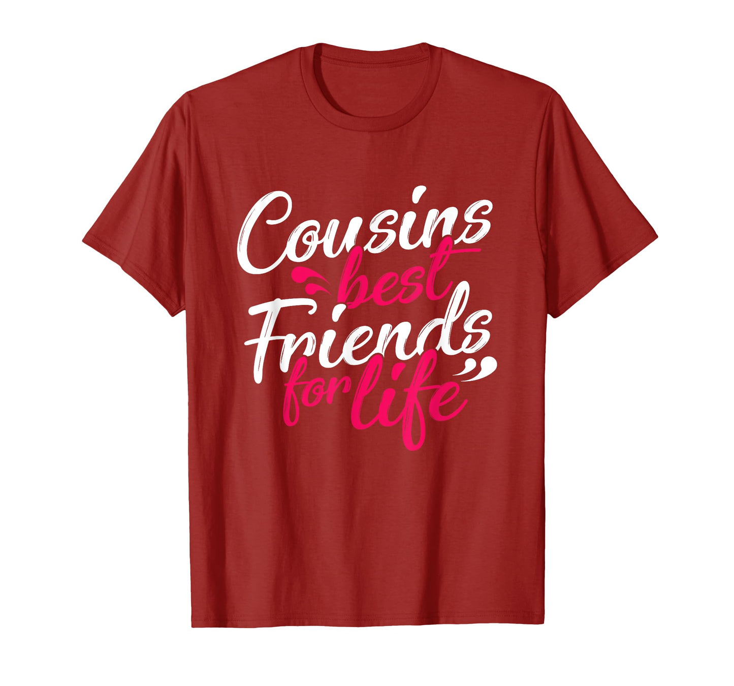Cousins Best Friends Cousin Family T-Shirt