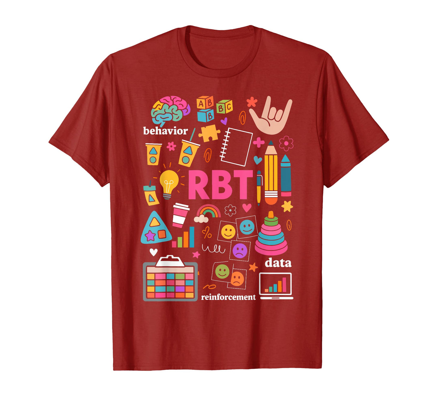 Registered Behavior Technician RBT Behavioral Therapist ABA T-Shirt