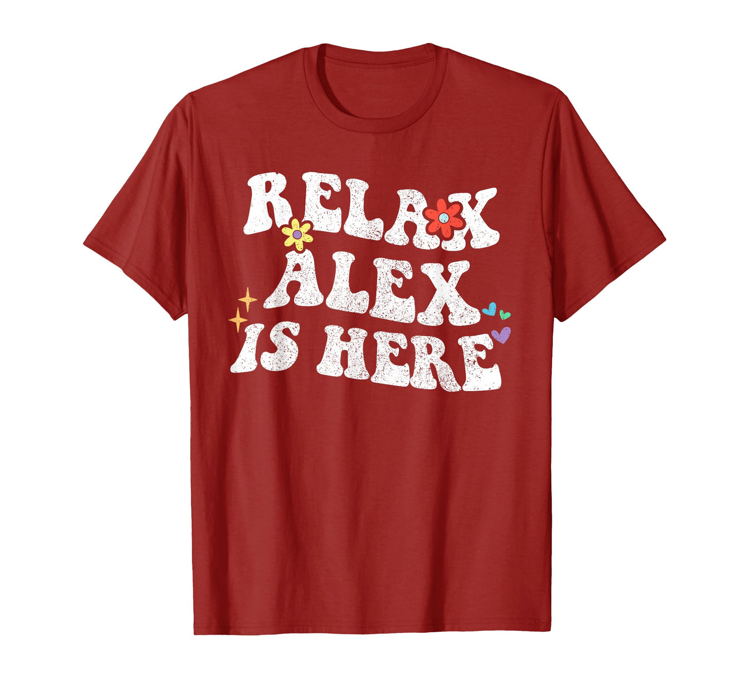 Personalized First Name outfit For Women Retro Groovy Relax ALEX Is Here Funny Mother's Day Name T-Shirt