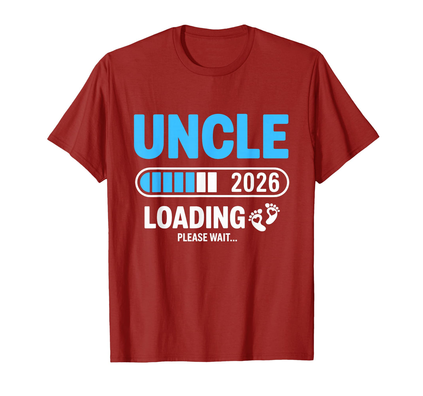 Uncle 2026 Loading Please Wait T-Shirt