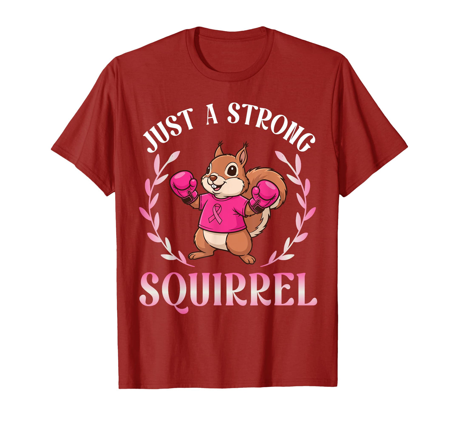 Just A Strong Boxing Squirrel Fighting Breast Cancer Warrior T-Shirt