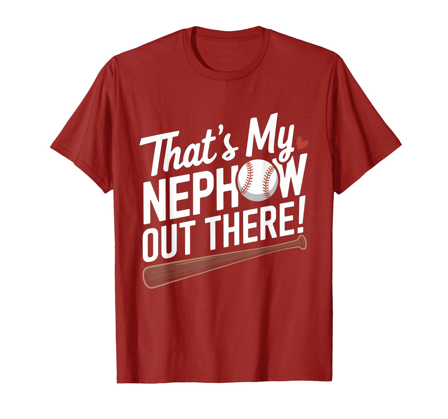 Baseball Aunt Funny That's My Nephew Out There Baseball T-Shirt