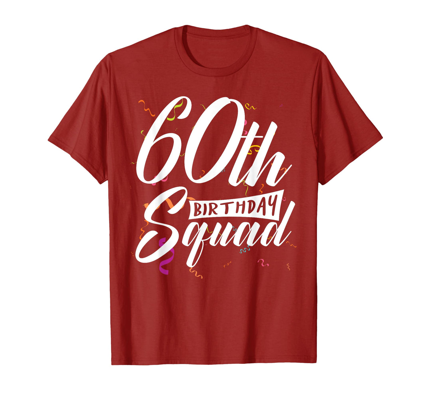 60th Birthday Squad Party 60 Year Old Birthday Crew Family T-Shirt