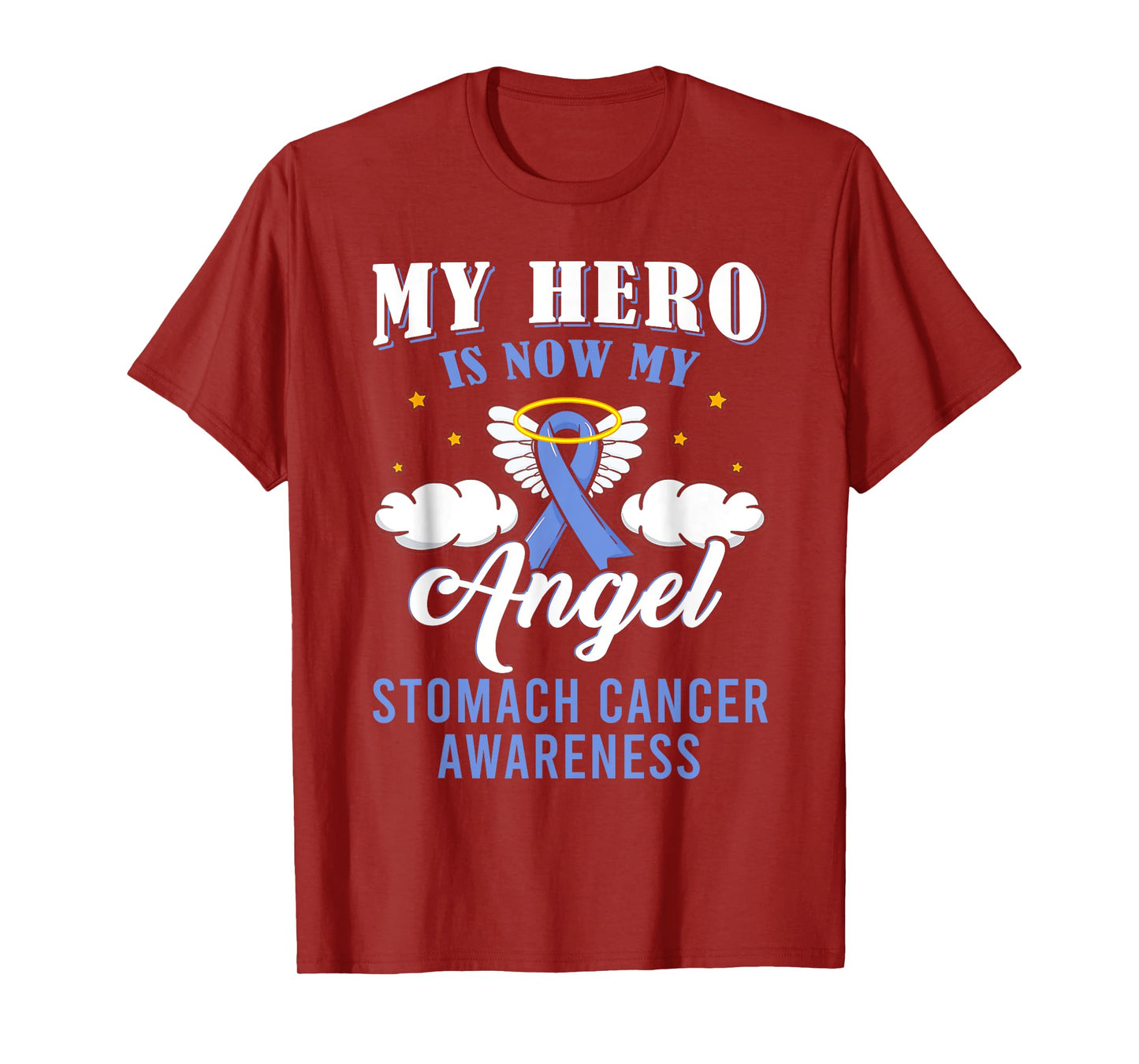 Cute My Hero Is Now My Angel Stomach Cancer Awareness Ribbon T-Shirt