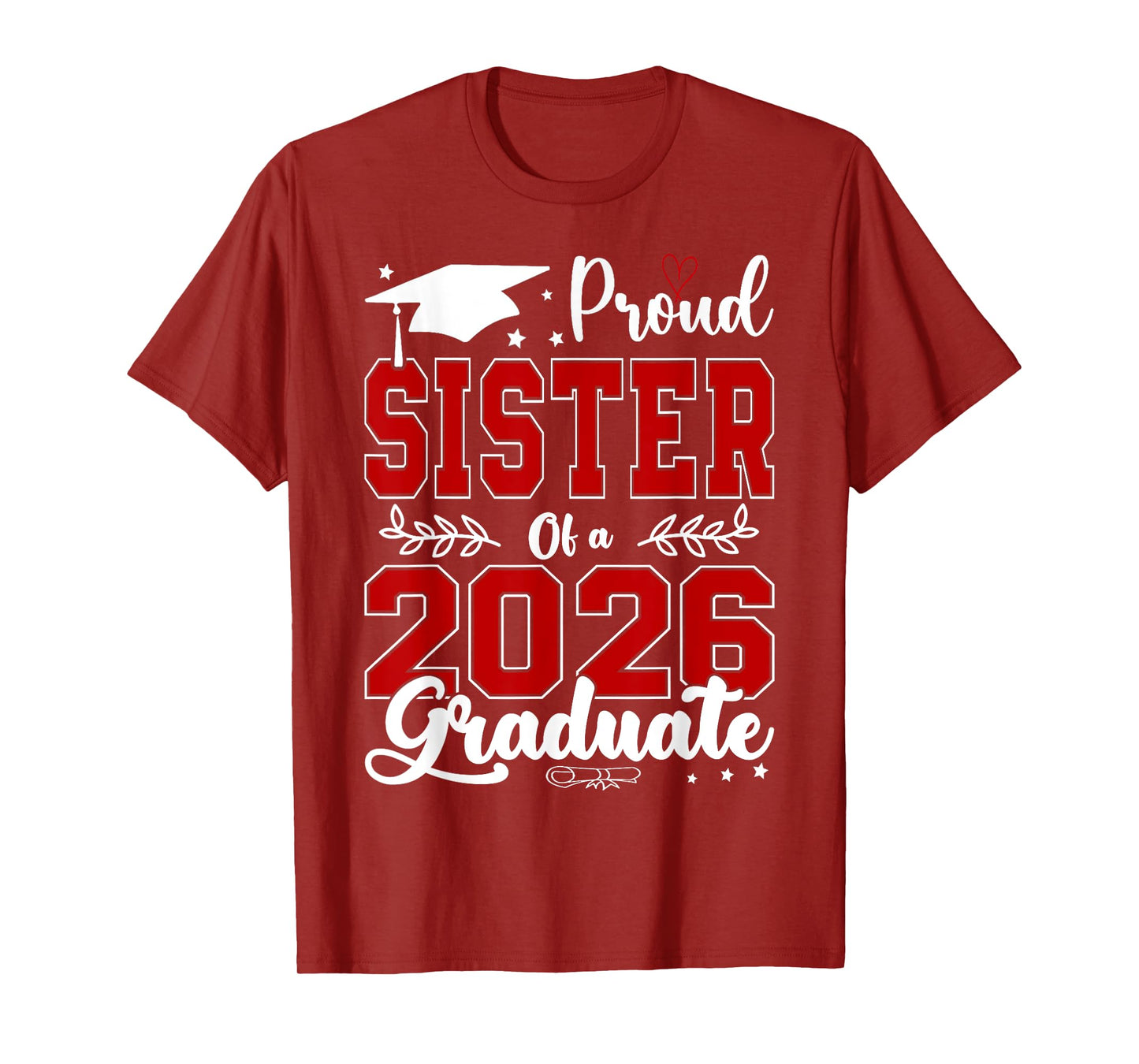 Proud Sister Of A 2026 Graduate For Graduation T-Shirt