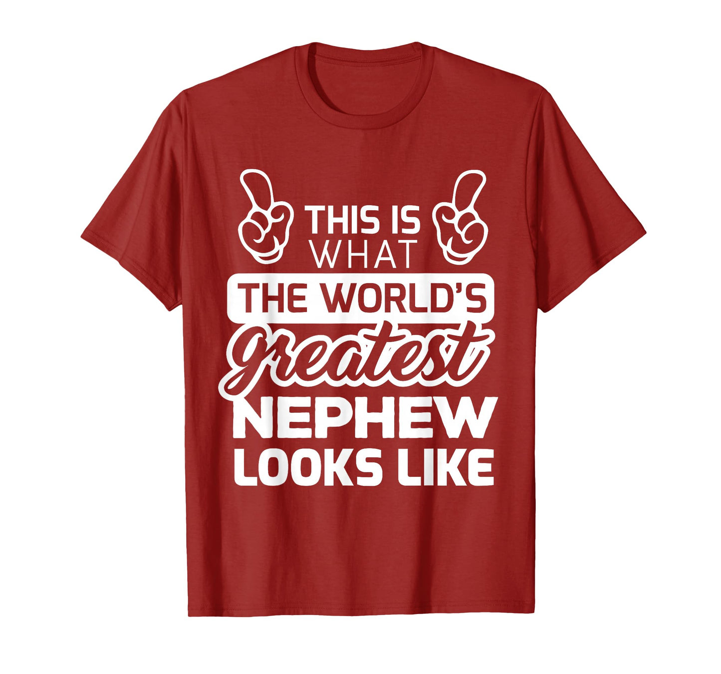 World's Greatest Nephew Best Nephew Ever T-Shirt T-Shirt