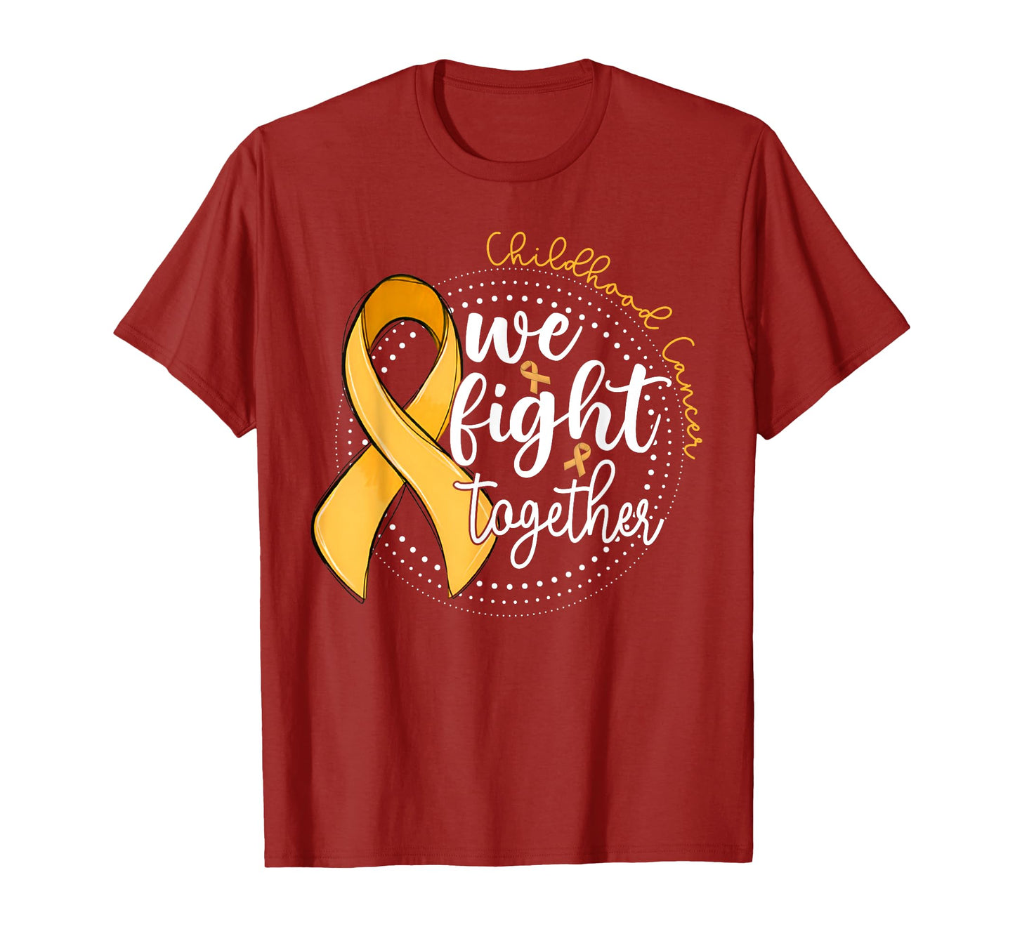 Childhood Cancer Awareness We Fight Together Gold Ribbon T-Shirt