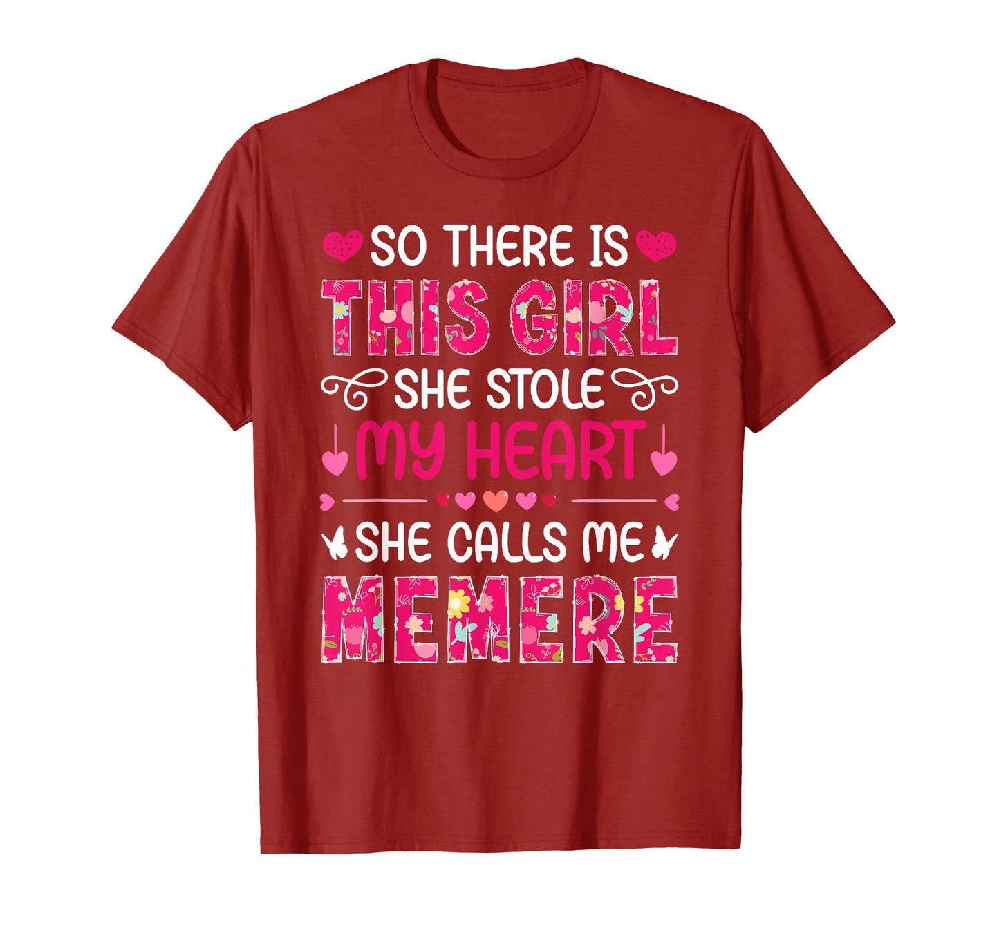She Calls Me Memere French Grandma Memere Grandmother T-Shirt