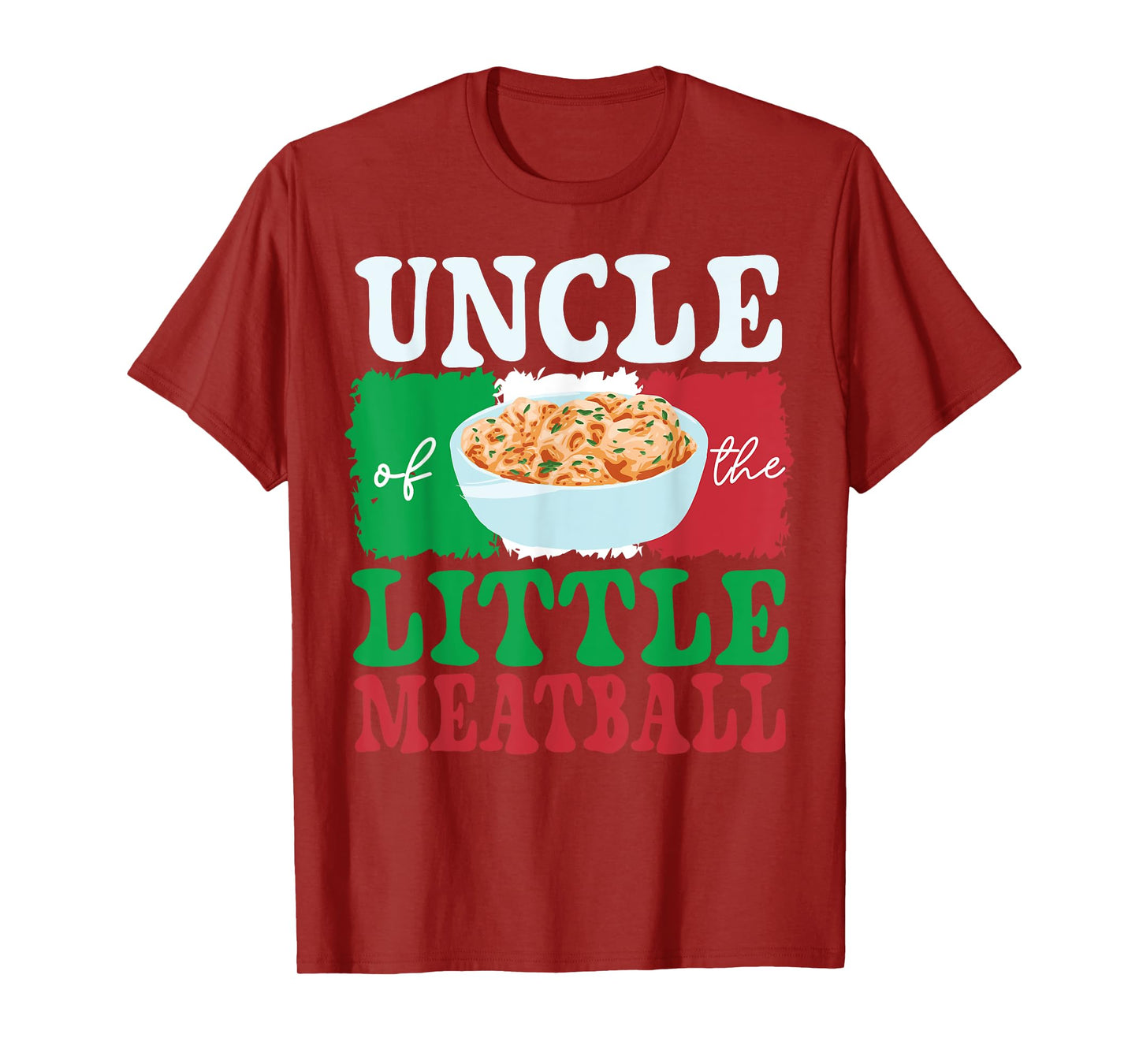 Uncle of Little Meatball Italian Themed Birthday Matching T-Shirt
