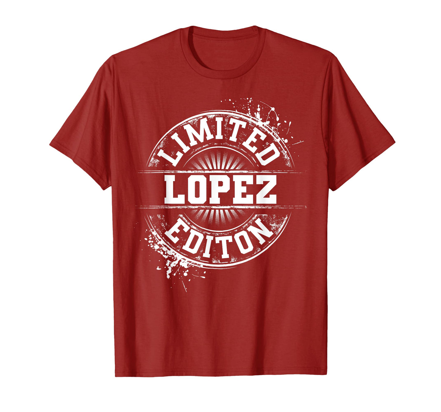 LOPEZ Funny Surname Family Tree Birthday Reunion Gift Idea T-Shirt