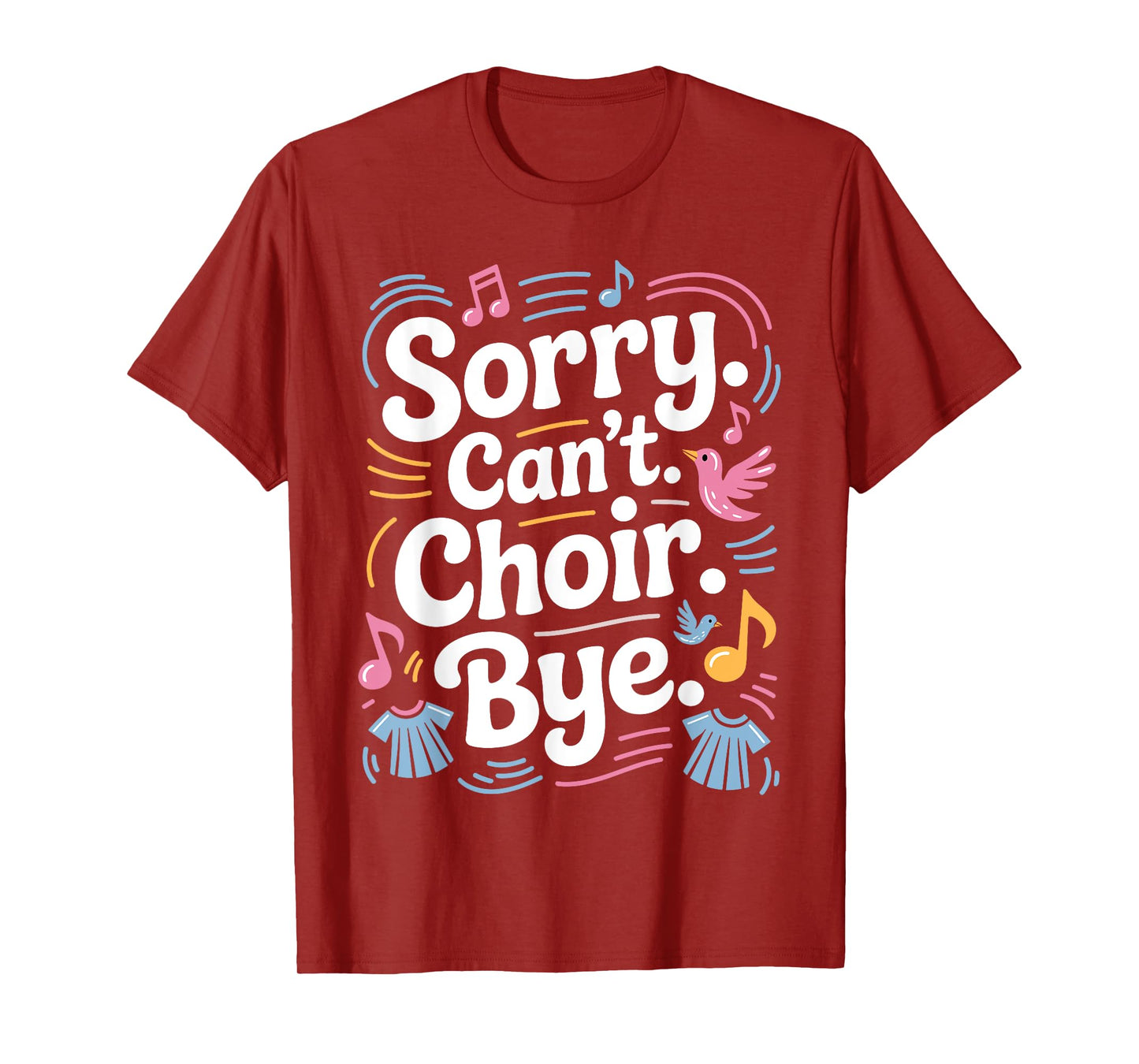 Cool Choir Art for Men Women Choir Teacher Choir Director T-Shirt