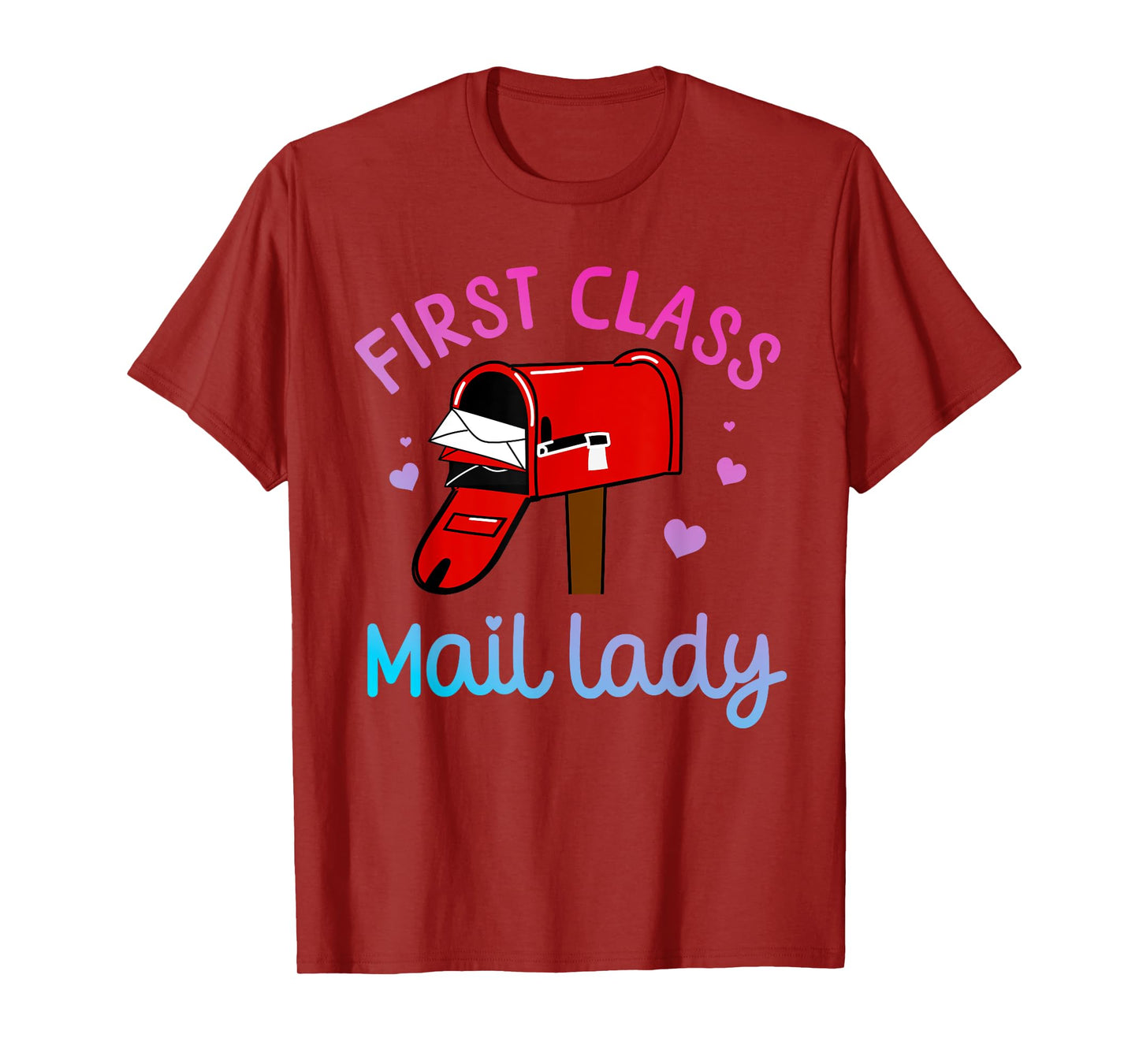 Mail Lady Design For Women Female Mail Carrier Postal Worker T-Shirt