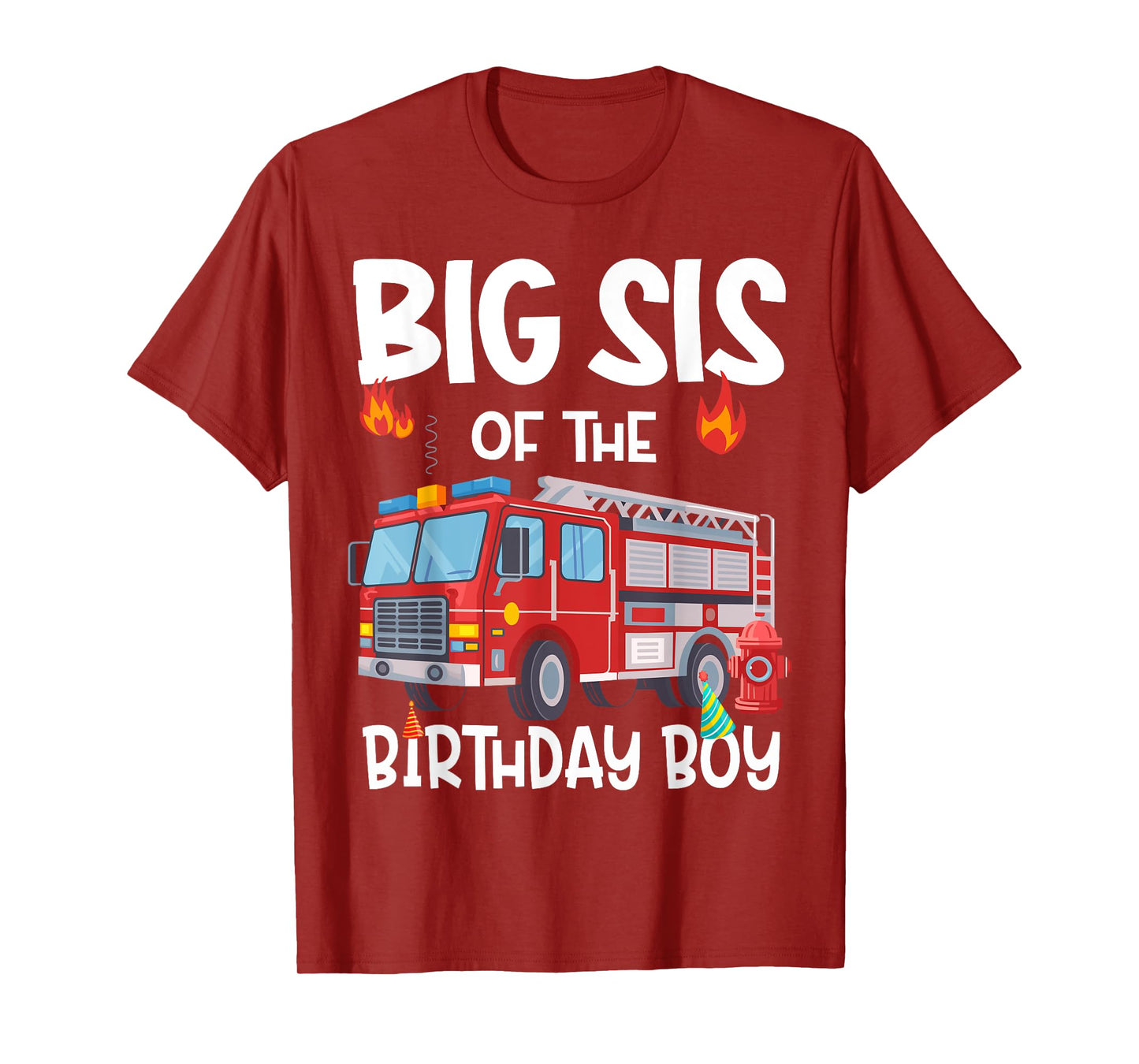 Big Sis of the Birthday Boy Fire Truck Firefighter Sister T-Shirt
