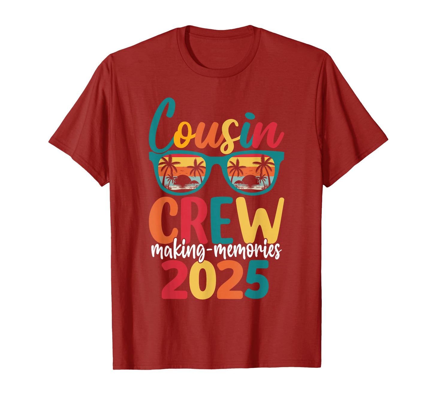 Cousin Crew 2025 Family Reunion Making Memories Matching T-Shirt