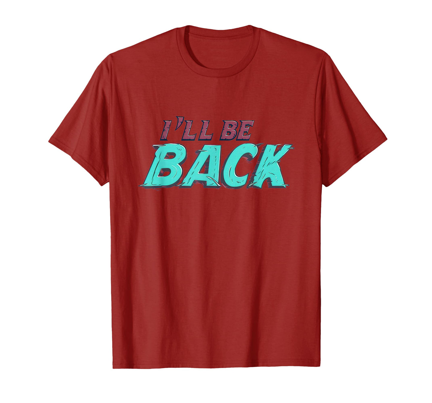 I'll be back Logo Costume T-Shirt