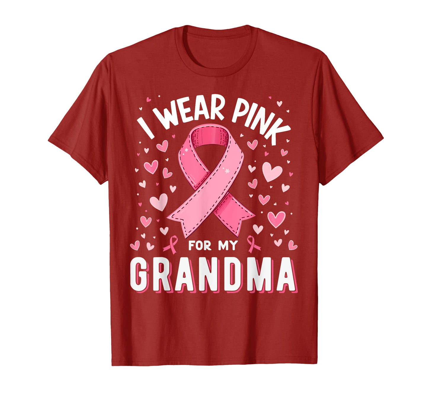 I Wear Pink For My Grandma Cancer Awareness T-Shirt