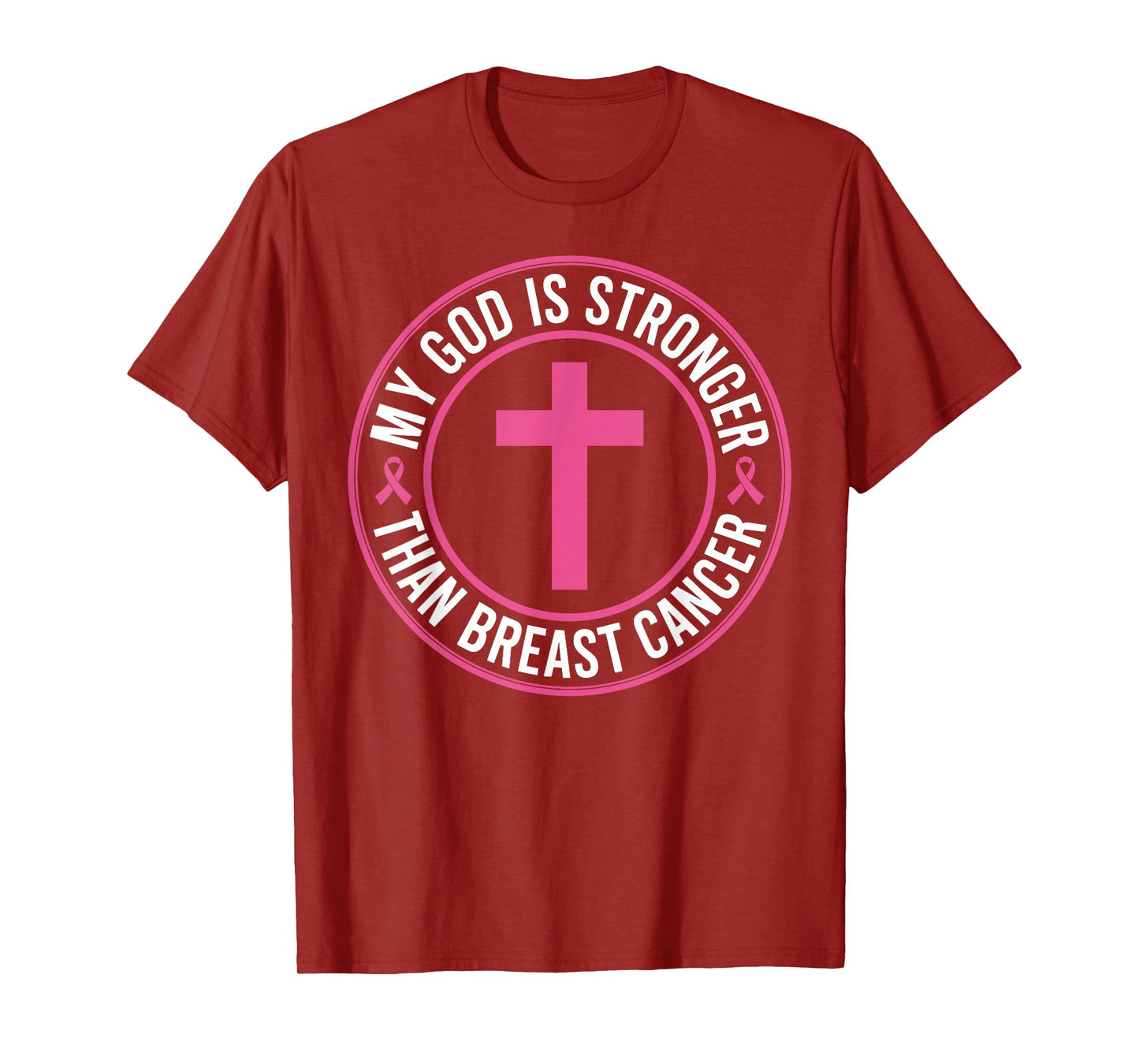 My God is Stronger Than Breast Cancer Awareness Pink Ribbon T-Shirt