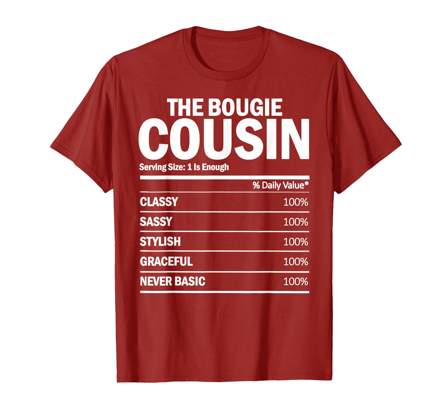 The Bougie Cousin - Nutrition Facts Funny Matching T-Shirt
