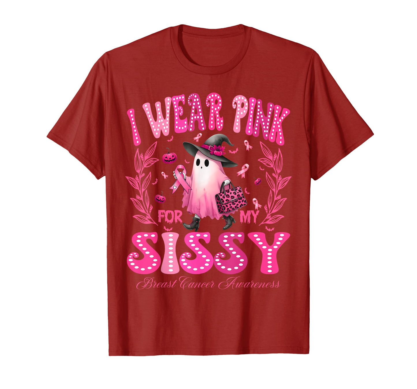I Wear Pink For My Sissy Breast Cancer Boo Halloween T-Shirt