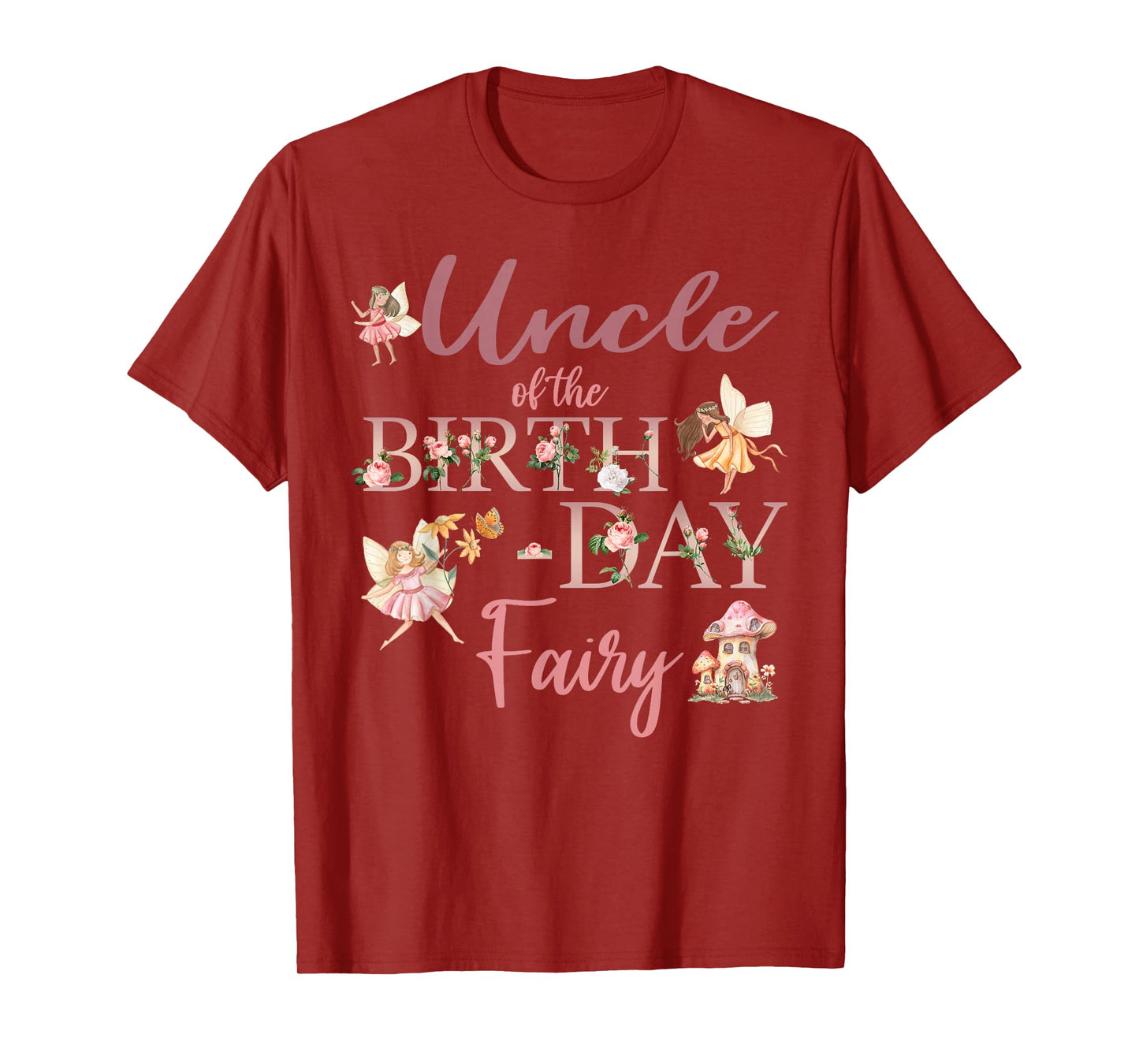 Uncle Of The Birthday Fairy First Birthday Family Matching T-Shirt