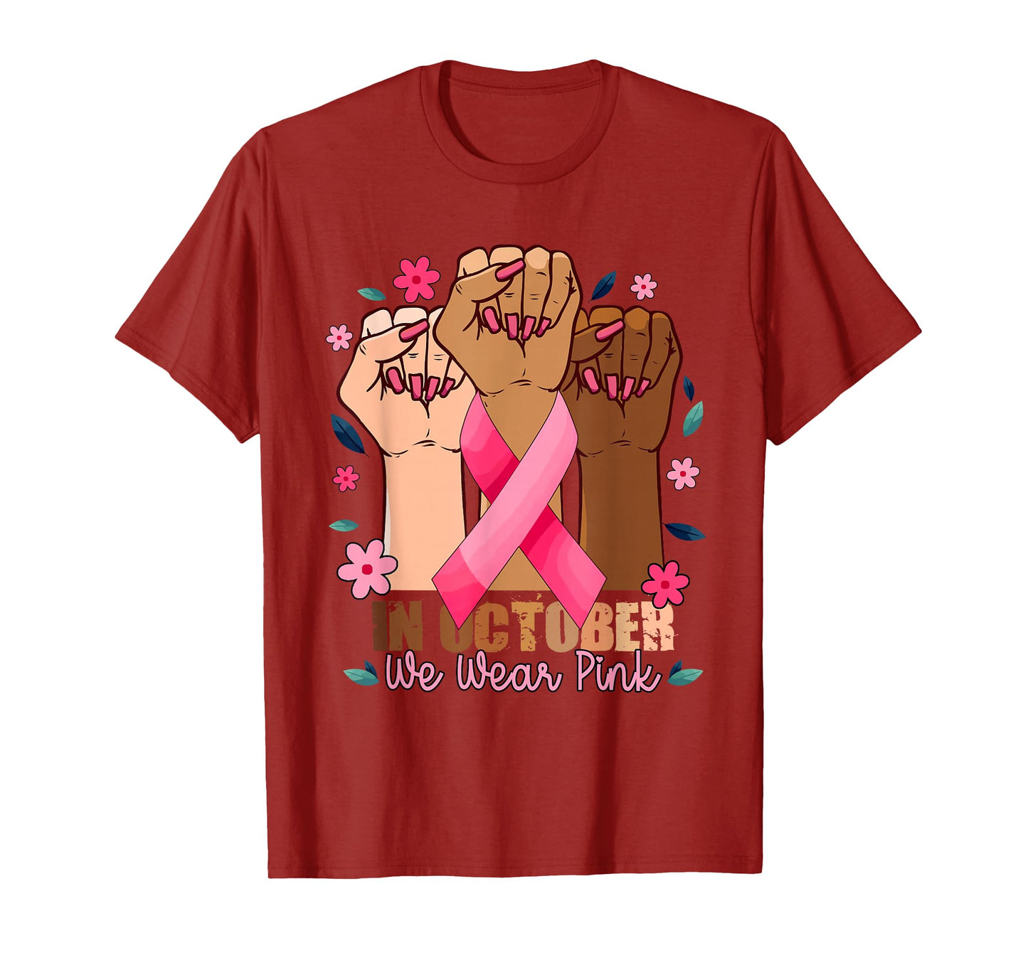 Breast Cancer Shirts For Women Fight In October We Wear Pink T-Shirt