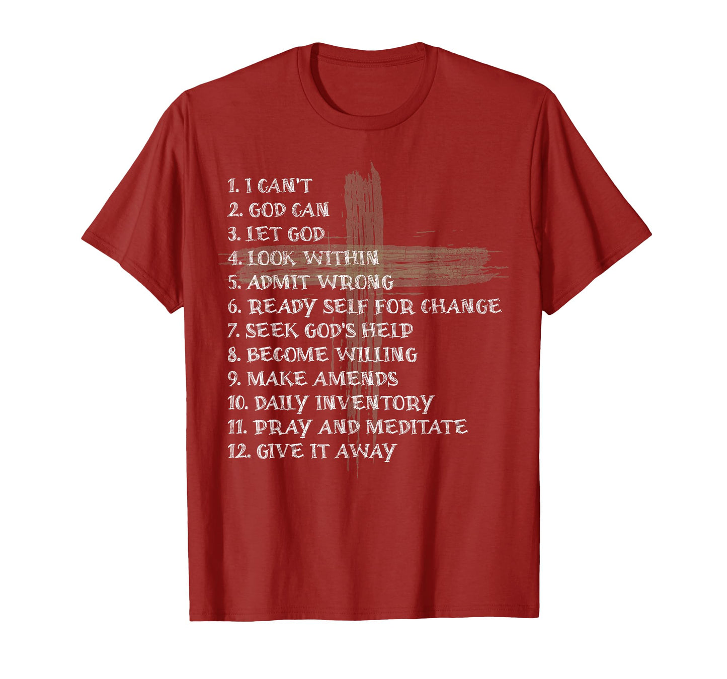 Celebrate the Recovery Christian Cross 12 Step Guide Pray T-Shirt