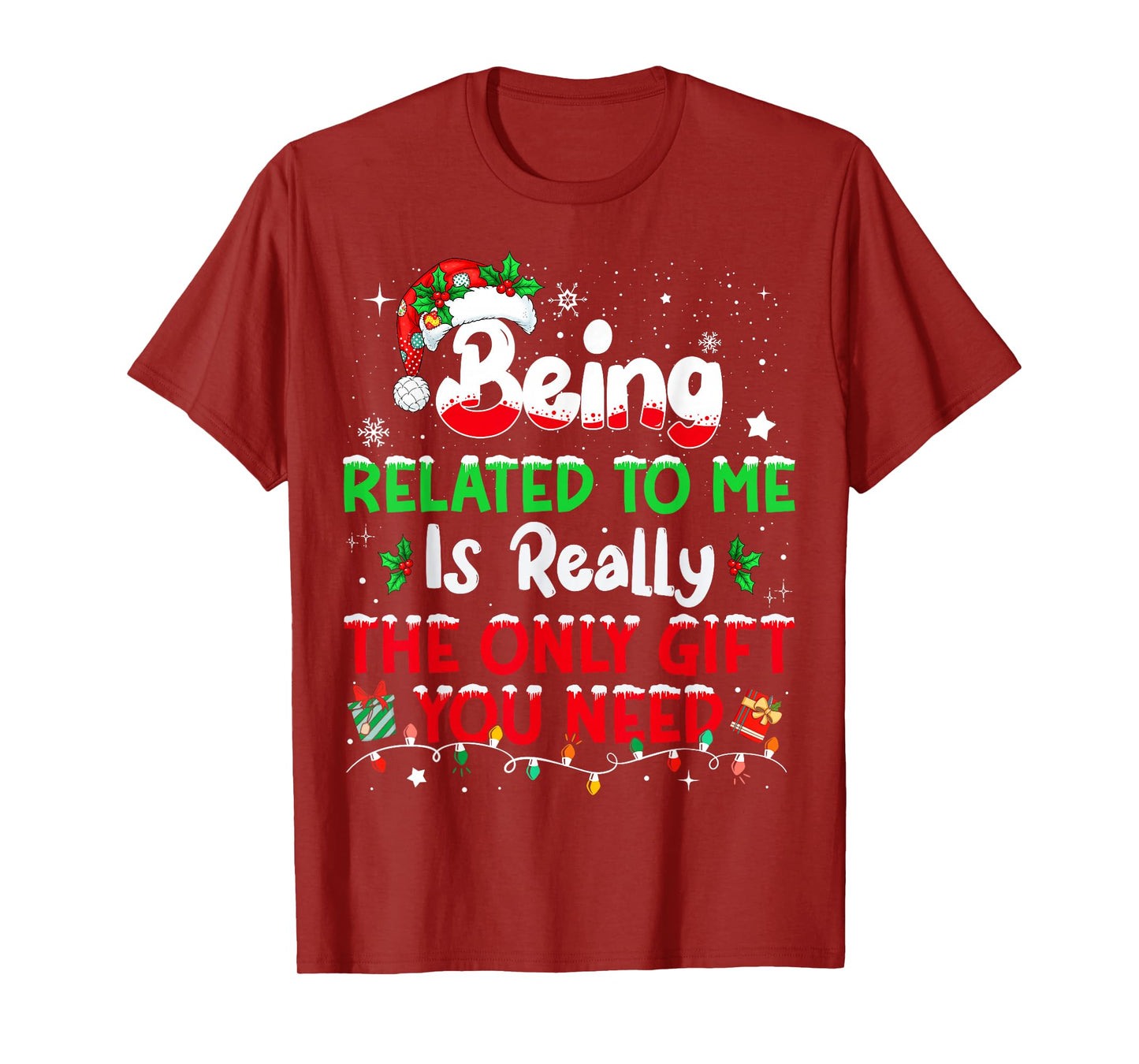 Being Related to Me Funny Christmas Family Xmas Pajamas T-Shirt