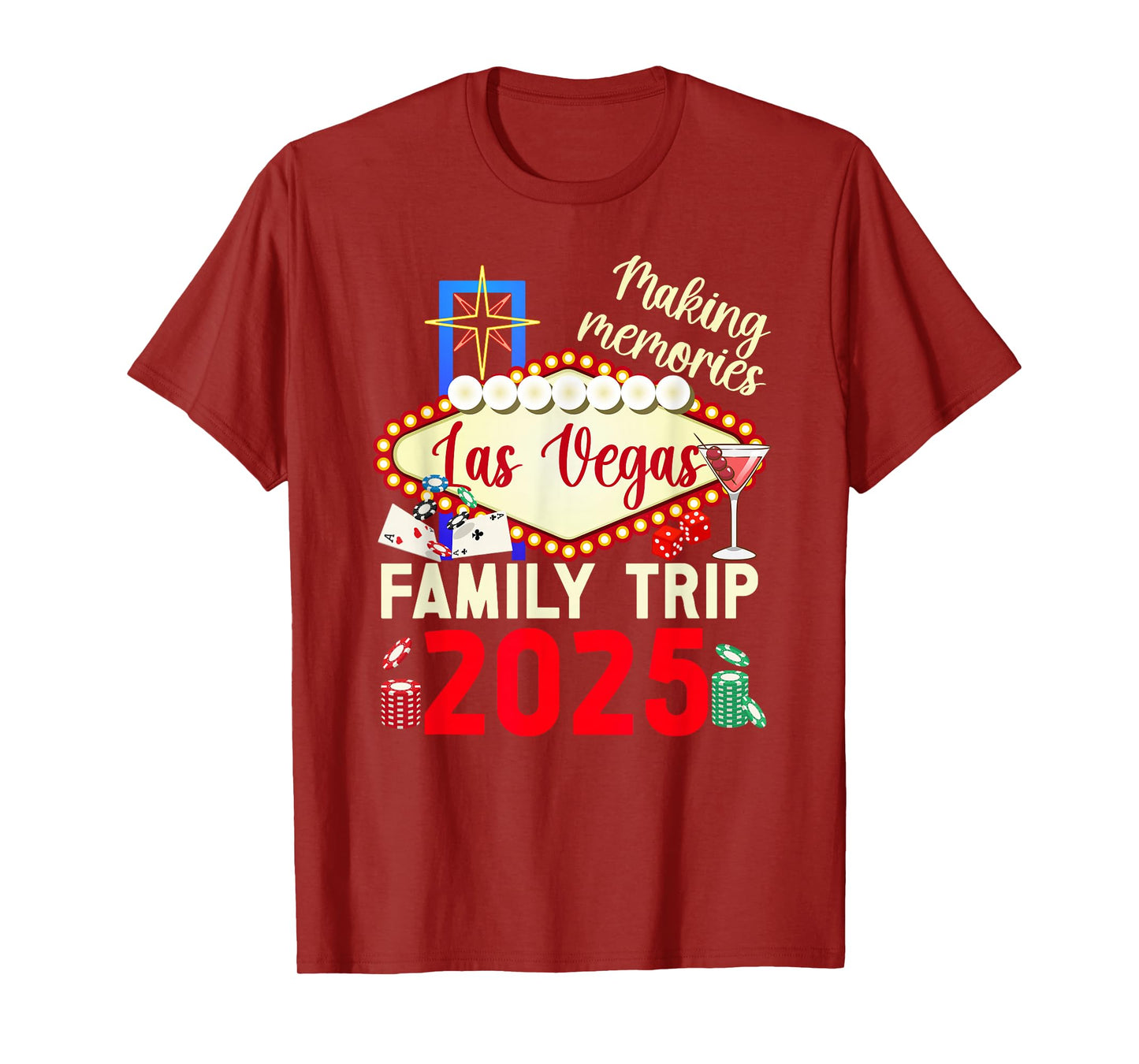 Making Memories Las Vegas Family Trip 2025 Las Vegas Travel T-Shirt