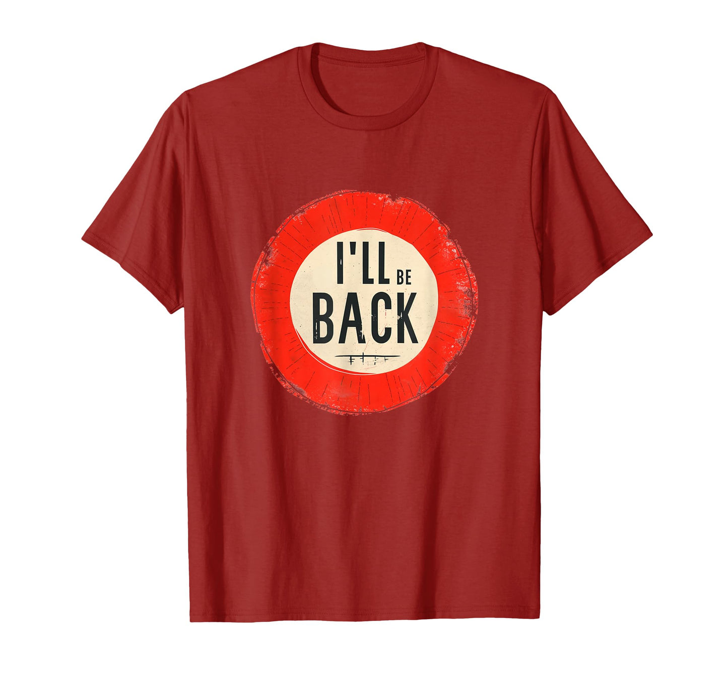 I'll be back Costume for Boys and Girls T-Shirt