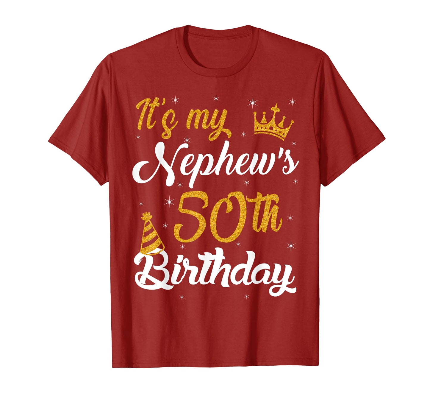 Happy It's My Nephew's 50th Birthday 1975 50 Years Old T-Shirt