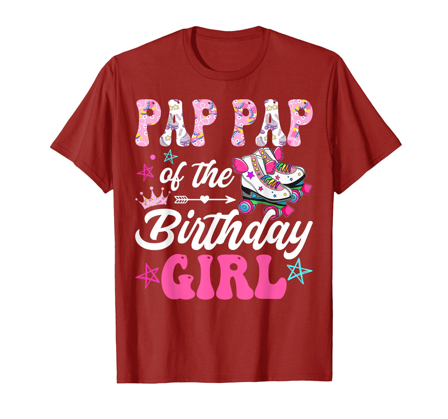 Pap Pap Of The Birthday Girl Rolling Skate Family Matching T-Shirt