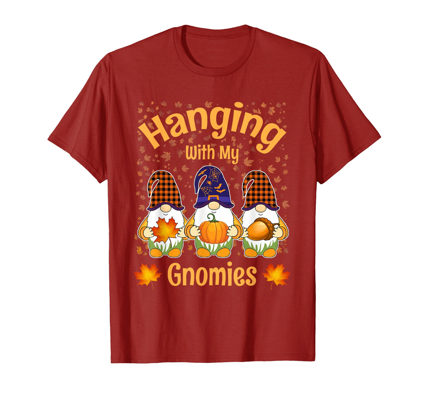 Hanging with My Gnomies Shirt Funny Gnome Halloween Costume T-Shirt