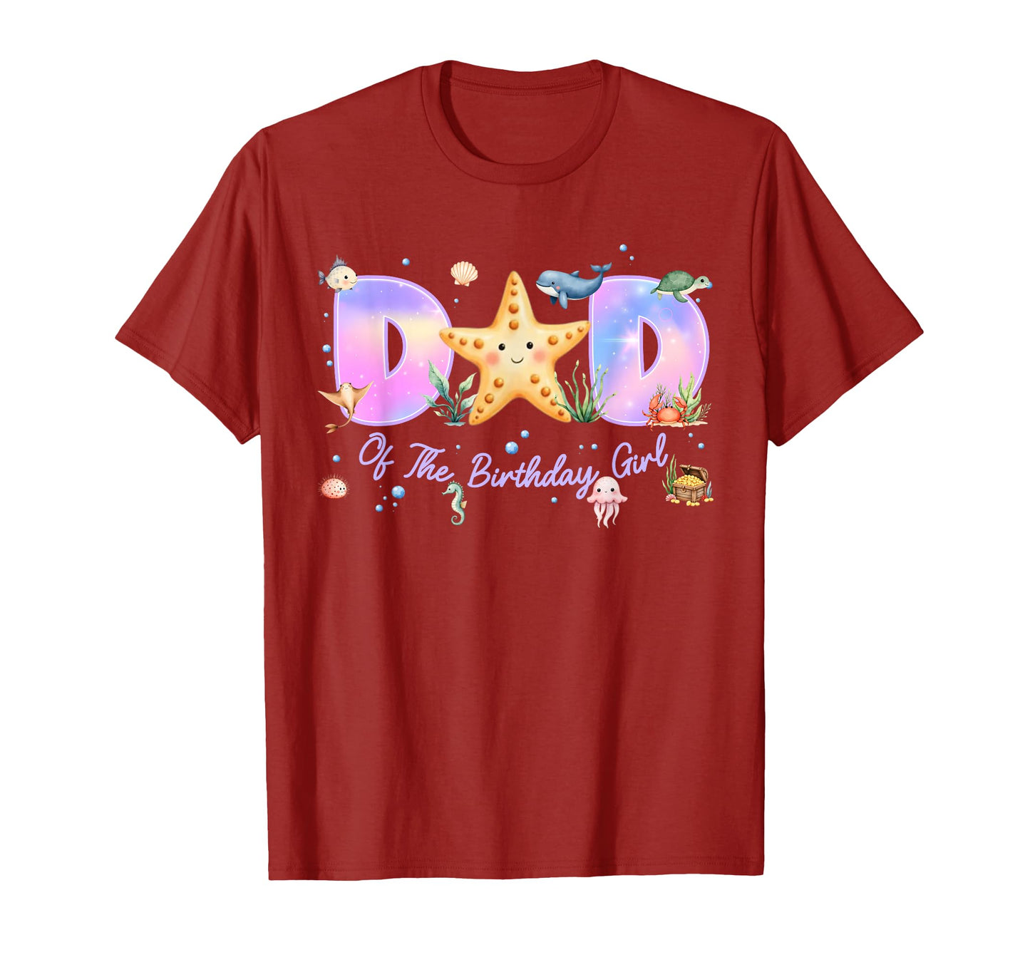Dad of The Birthday Girl One-der The Sea Family Matching T-Shirt