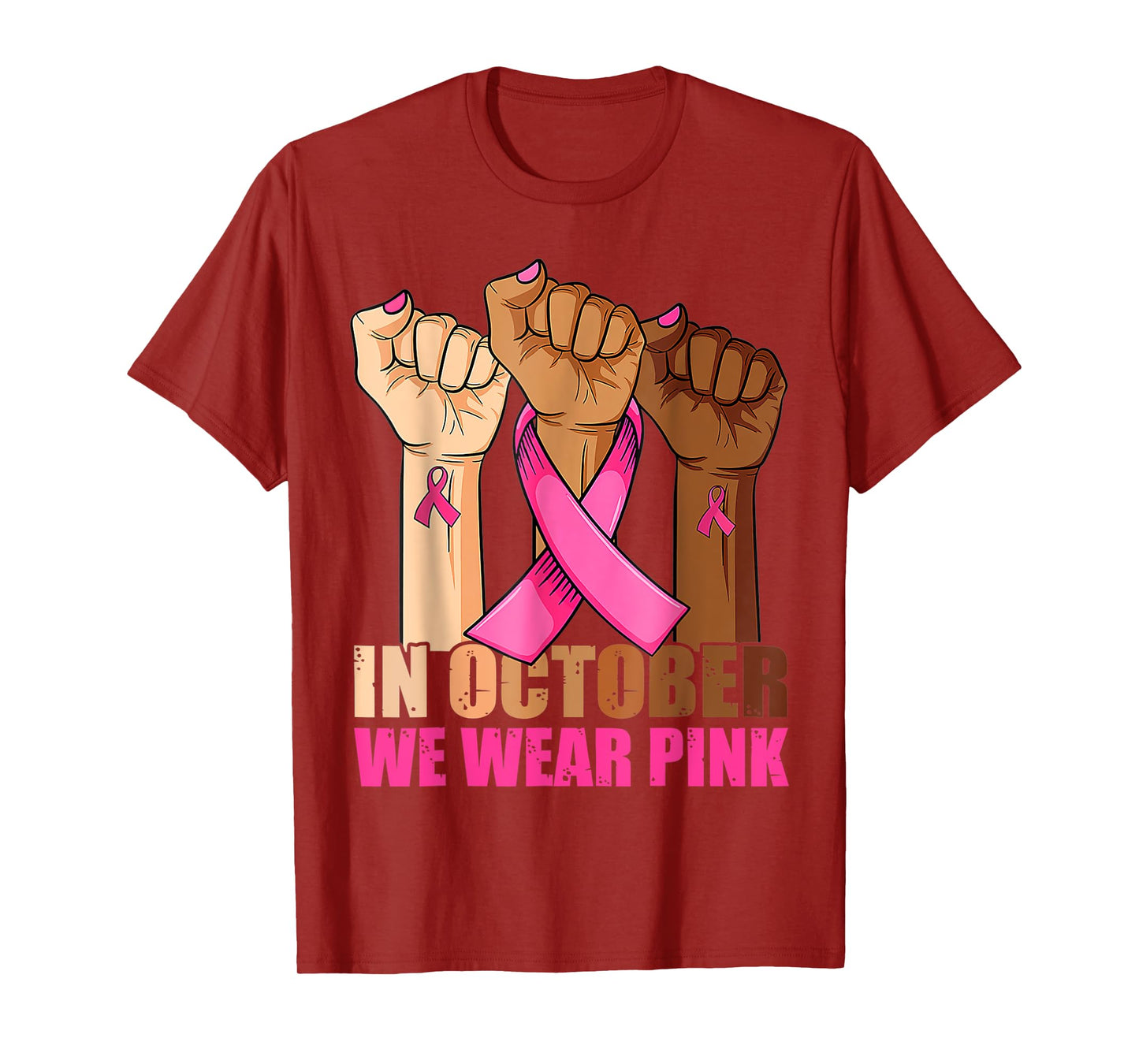 Hand In October We Wear Pink Breast Cancer Awareness Month T-Shirt