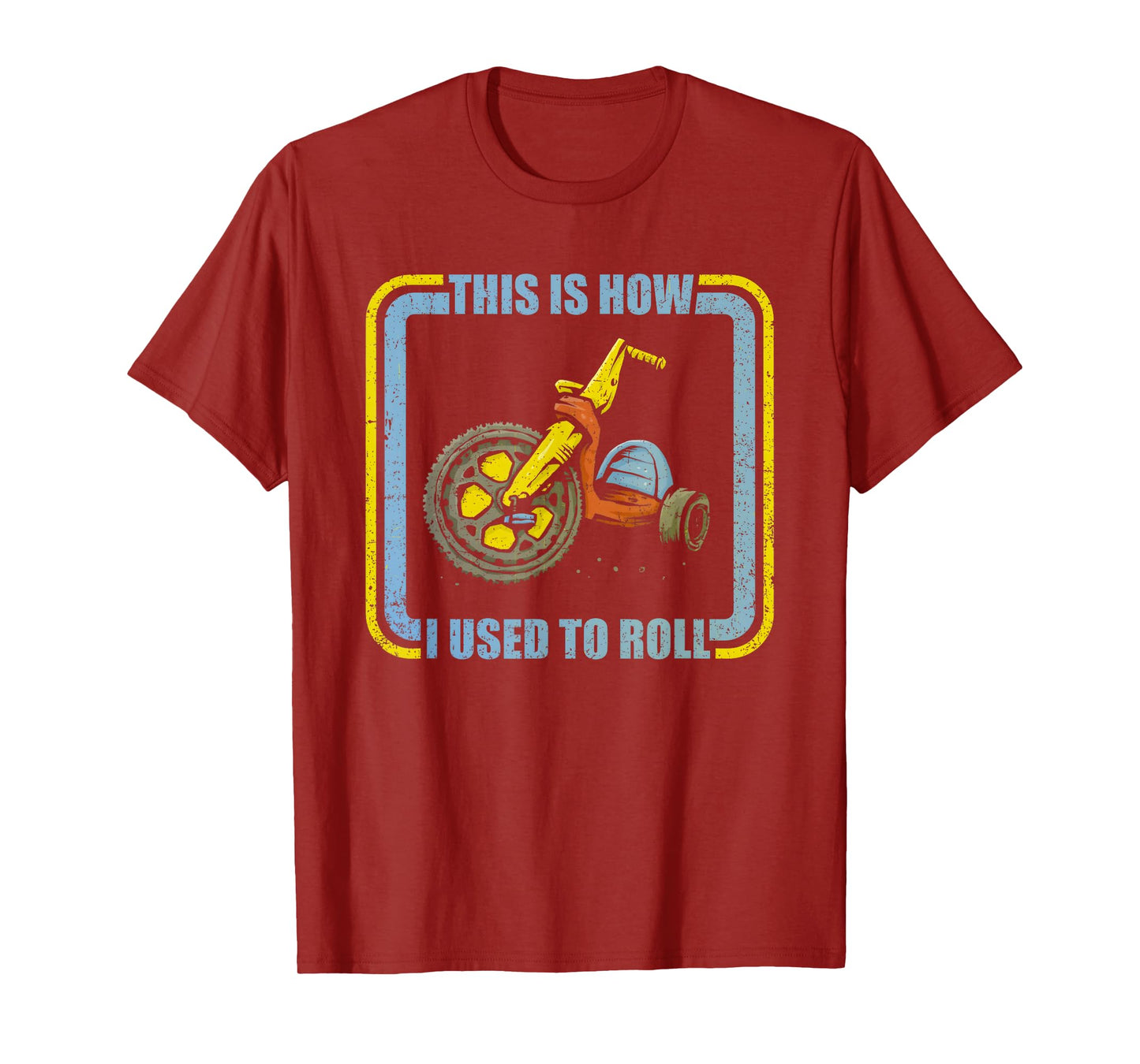 This Is How I Used To Roll T-Shirt