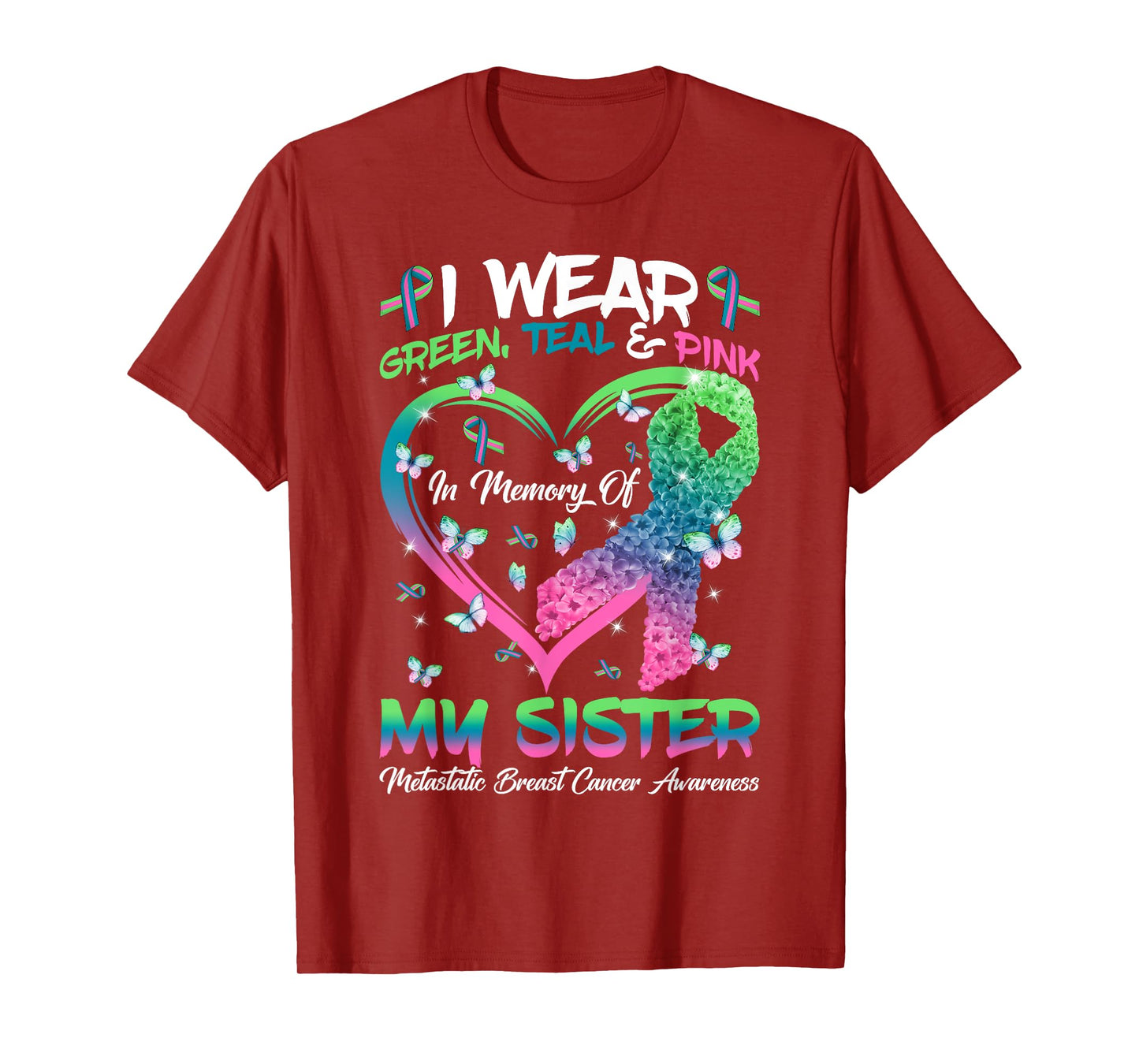 In Memory Of My Sister Metastatic Breast Cancer Awareness T-Shirt