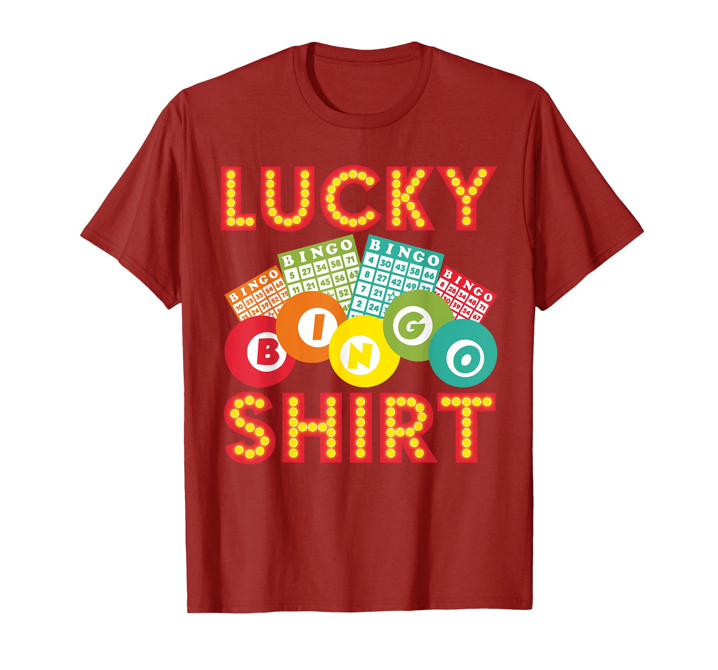 Cute Lucky Bingo For Men Women Casino Bingo Lovers T-Shirt