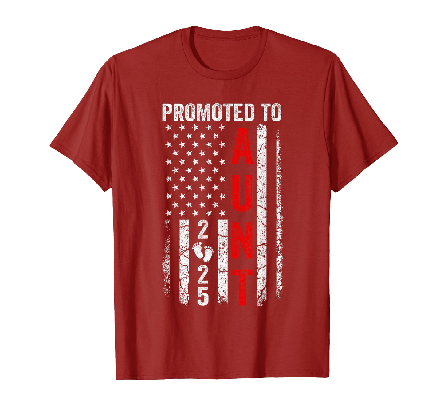 Patriotic Promoted To Aunt 2025 First Time New Aunt T-Shirt for Women Men