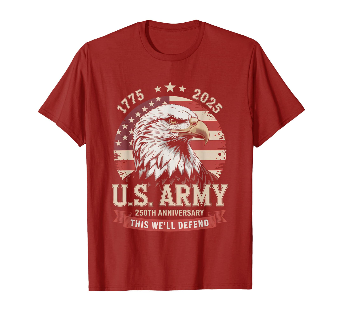 United States Army 1775-2025 250th Anniversary We Defend T-Shirt