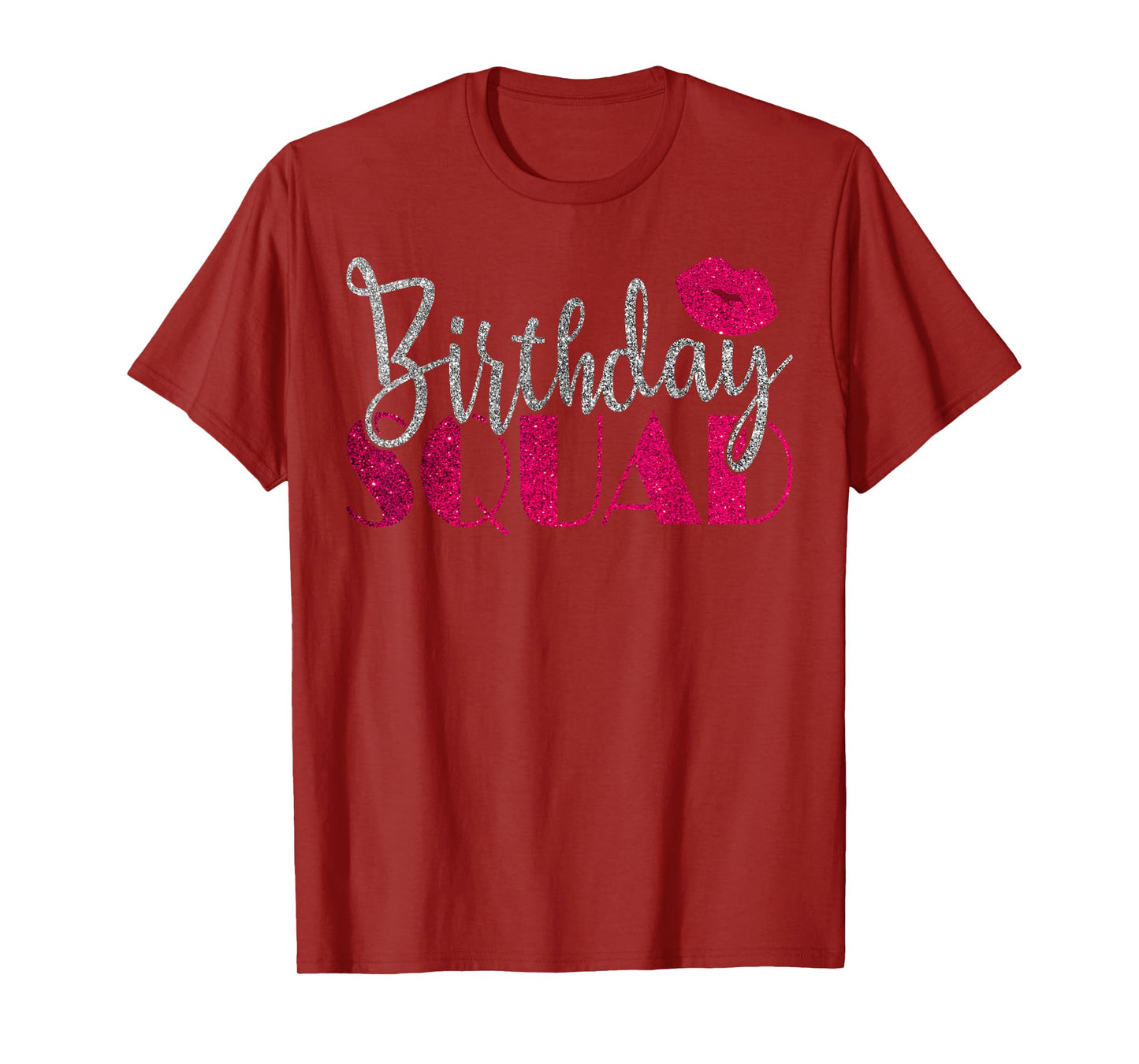 Birthday Squad Party Silver Bday Pink Lips Gift T Shirt T-Shirt