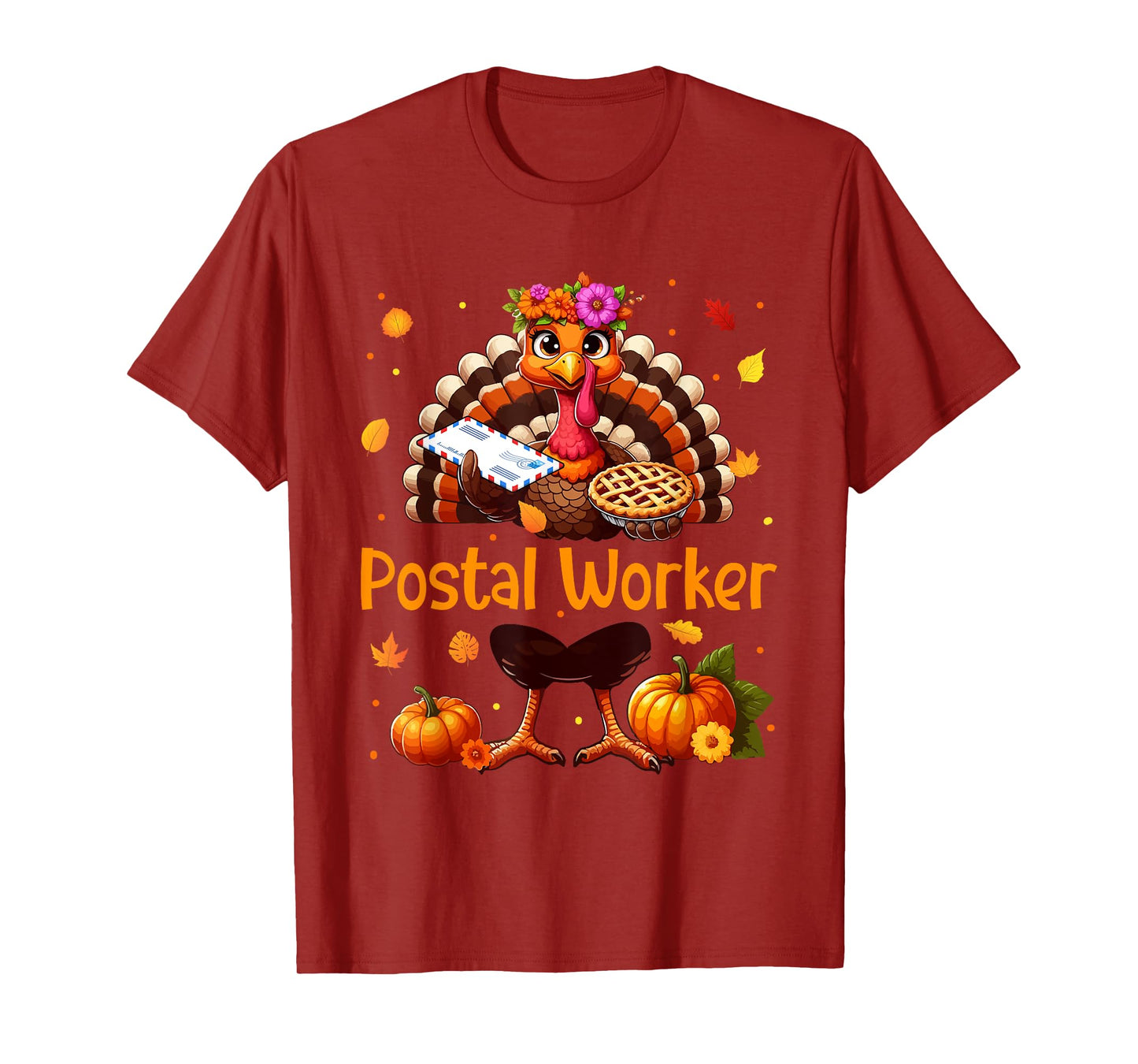 Postal Worker Job Thanksgiving Turkey Flowers Fall Pumpkins T-Shirt