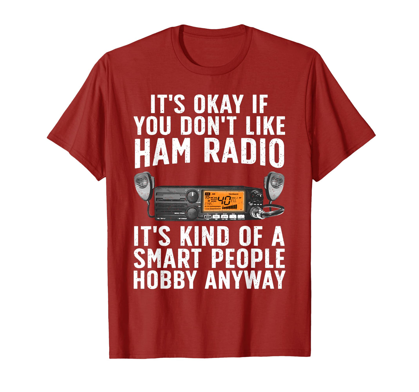 Funny Ham Radio Art For Men Women Ham Operator Amateur Radio T-Shirt