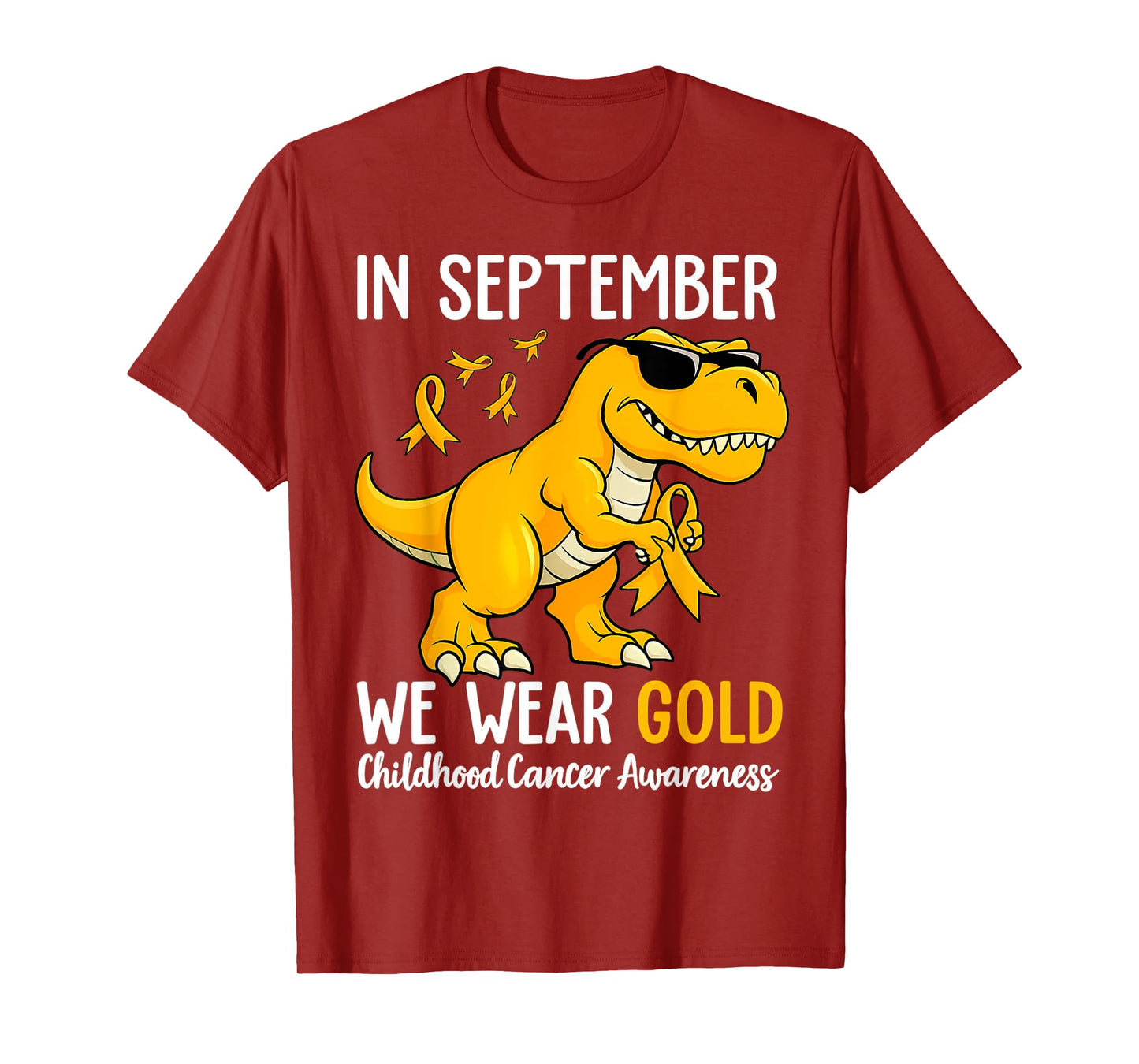 in September We Wear Gold Childhood Cancer Awareness Month T-Shirt